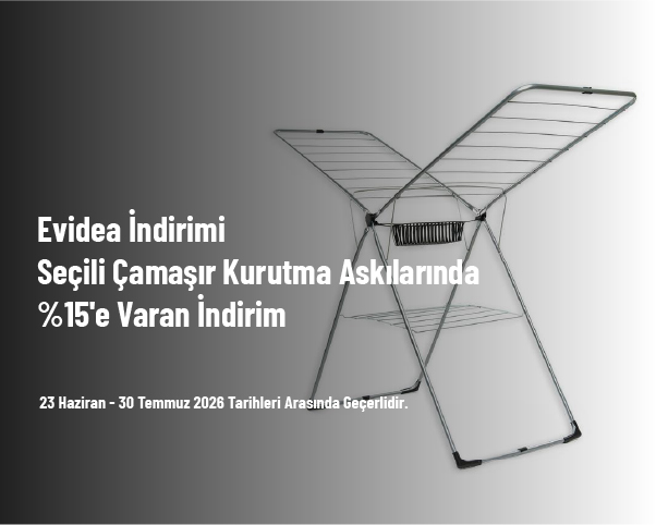 Evidea İndirimi - Seçili Çamaşır Kurutma Askılarında %15'e Varan İndirim