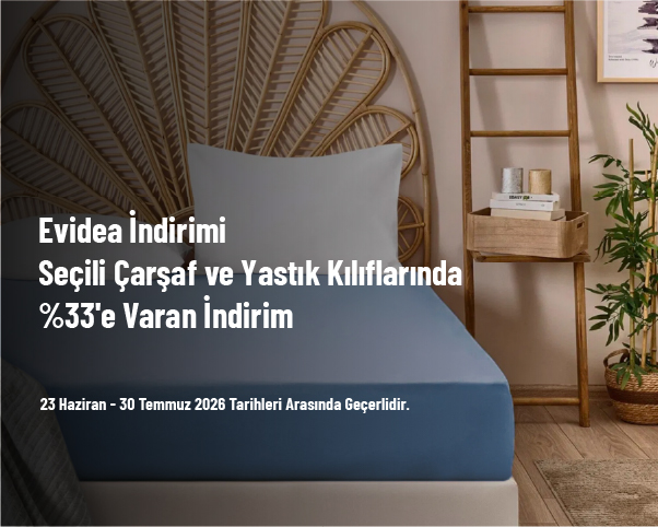 Evidea İndirimi - Seçili Çarşaf ve Yastık Kılıflarında %33'e Varan İndirim