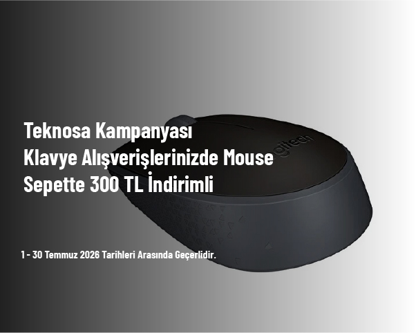 Teknosa Kampanyası - Klavye Alışverişlerinizde Mouse Sepette 300 TL İndirimli Teknosa Kampanyası - Klavye Alışverişlerinizde Mouse Sepette 300 TL İndirimli