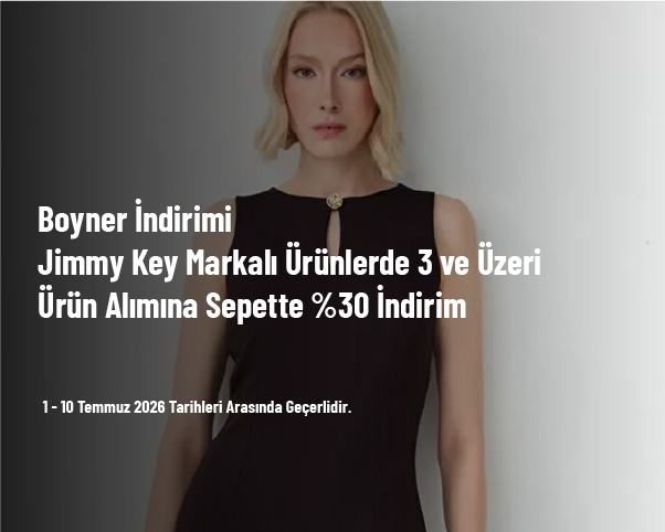 Boyner İndirimi - Jimmy Key Markalı Ürünlerde 3 ve Üzeri Ürün Alımına Sepette %30 İndirim Boyner İndirimi - Jimmy Key Markalı Ürünlerde 3 ve Üzeri Ürün Alımına Sepette %30 İndirim