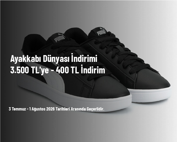 Ayakkabı Dünyası İndirimi - 3.500 TL'ye - 400 TL İndirim Ayakkabı Dünyası İndirimi - 3.500 TL'ye - 400 TL İndirim
