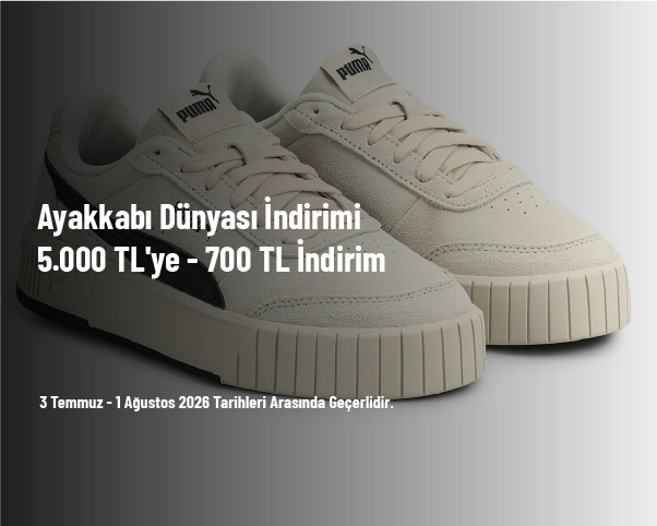 Ayakkabı Dünyası İndirimi - 5.000 TL'ye - 700 TL İndirim Ayakkabı Dünyası İndirimi - 5.000 TL'ye - 700 TL İndirim