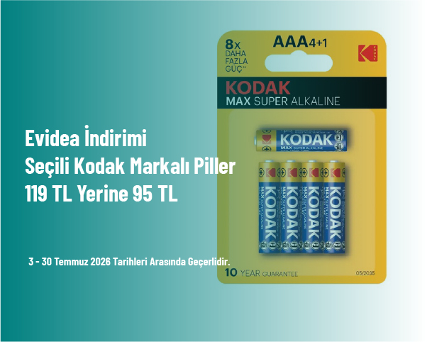 Evidea İndirimi - Seçili Kodak Markalı Piller 119 TL Yerine 95 TL Evidea İndirimi - Seçili Kodak Markalı Piller 119 TL Yerine 95 TL