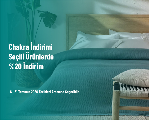 Chakra İndirimi - Seçili Ürünlerde %20 İndirim Chakra İndirimi - Seçili Ürünlerde %20 İndirim