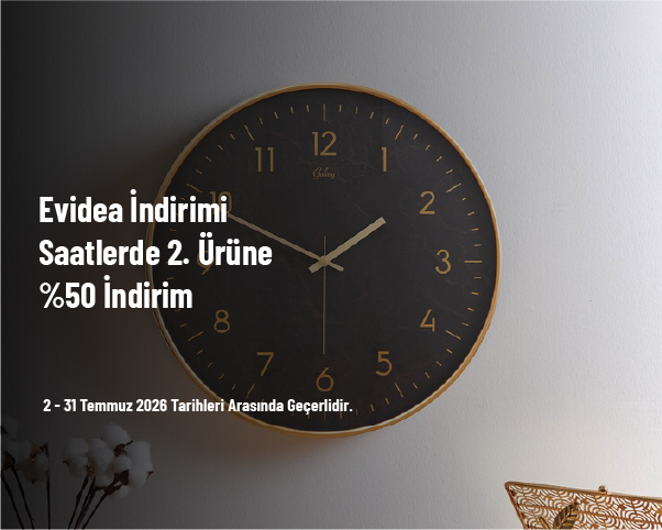 Evidea İndirimi - Saatlerde 2. Ürüne %50 İndirim