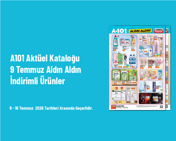 A101 Aktüel Kataloğu - 9 Temmuz Aldın Aldın İndirimli Ürünler A101 Aktüel Kataloğu - 9 Temmuz Aldın Aldın İndirimli Ürünler