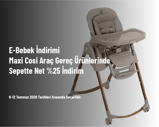 E-Bebek İndirimi - Maxi Cosi Araç Gereç Ürünlerinde Sepette Net %25 İndirim E-Bebek İndirimi - Maxi Cosi Araç Gereç Ürünlerinde Sepette Net %25 İndirim