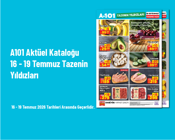 A101 Aktüel Kataloğu - 16 - 19 Temmuz Tazenin Yıldızları
