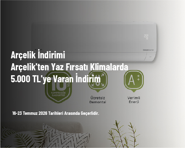 Arçelik İndirimi - Arçelik’ten Yaz Fırsatı Klimalarda 5.000 TL’ye Varan İndirim Arçelik İndirimi - Arçelik’ten Yaz Fırsatı Klimalarda 5.000 TL’ye Varan İndirim