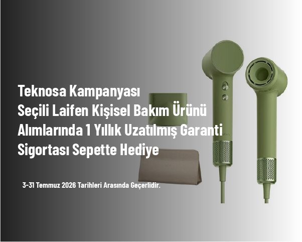 Teknosa Kampanyası - Seçili Laifen Kişisel Bakım Ürünü Alımlarında 1 Yıllık Uzatılmış Garanti Sigortası Hediye Teknosa Kampanyası - Seçili Laifen Kişisel Bakım Ürünü Alımlarında 1 Yıllık Uzatılmış Garanti Sigortası Hediye