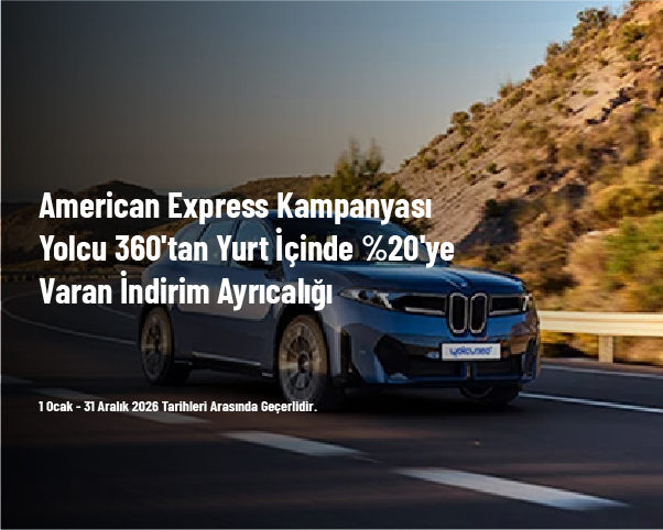 American Express Kampanyası - Yolcu 360’tan Yurt İçinde %20’ye Varan İndirim Ayrıcalığı American Express Kampanyası - Yolcu 360’tan Yurt İçinde %20’ye Varan İndirim Ayrıcalığı