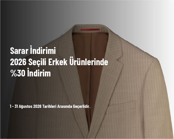 Sarar İndirimi - 2026 Seçili Erkek Ürünlerinde %30 İndirim