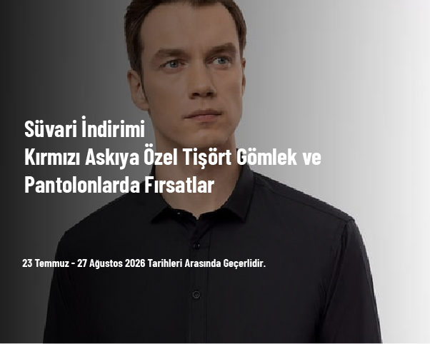 Süvari İndirimi - Kırmızı Askıya Özel Tişört Gömlek ve Pantolonlarda Fırsatlar