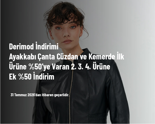 Derimod İndirimi - Ayakkabı Çanta Cüzdan ve Kemerde İlk Ürüne %50'ye Varan 2. 3. 4. Ürüne Ek %50 İndirim