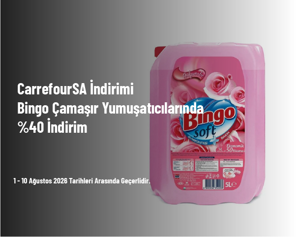 CarrefourSA İndirimi - Bingo Çamaşır Yumuşatıcılarında %40 İndirim CarrefourSA İndirimi - Bingo Çamaşır Yumuşatıcılarında %40 İndirim