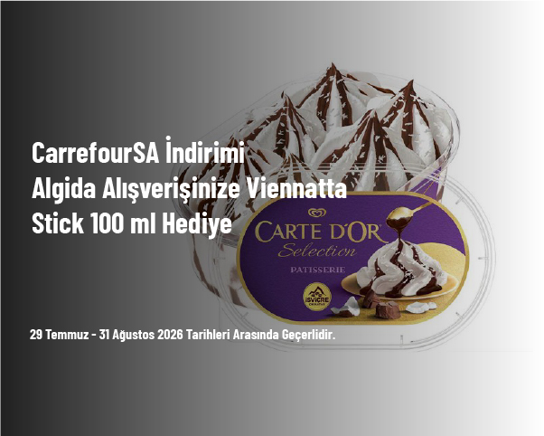 CarrefourSA İndirimi - Algida Alışverişinize Viennatta Stick 100 ml Hediye CarrefourSA İndirimi - Algida Alışverişinize Viennatta Stick 100 ml Hediye