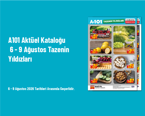 A101 Aktüel Kataloğu - 6 - 9 Ağustos Tazenin Yıldızları A101 Aktüel Kataloğu - 6 - 9 Ağustos Tazenin Yıldızları