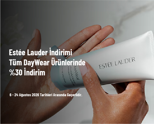 Estée Lauder İndirimi - Tüm DayWear Ürünlerinde %30 İndirim