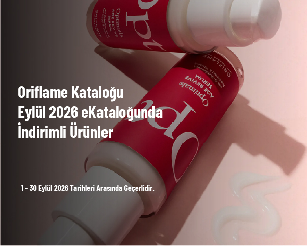 Oriflame Kataloğu - Eylül 2026 eKataloğunda İndirimli Ürünler