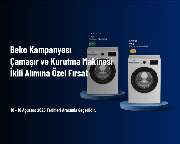 Beko Kampanyası - Çamaşır ve Kurutma Makinesi İkili Alımına Özel Fırsat Beko Kampanyası - Çamaşır ve Kurutma Makinesi İkili Alımına Özel Fırsat