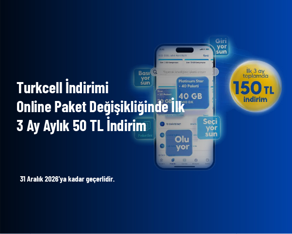 Turkcell İndirimi - Online Paket Değişikliğinde İlk 3 Ay Aylık 50 TL İndirim Turkcell İndirimi - Online Paket Değişikliğinde İlk 3 Ay Aylık 50 TL İndirim