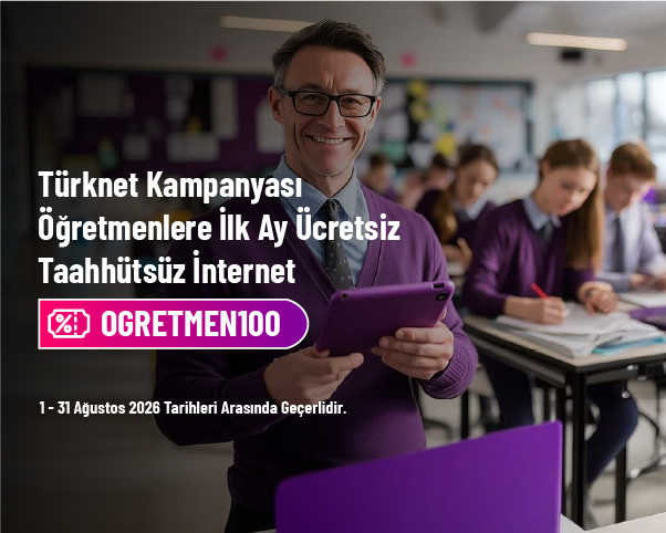 Türknet Kampanyası - Öğretmenlere İlk Ay Ücretsiz Taahhütsüz İnternet Türknet Kampanyası - Öğretmenlere İlk Ay Ücretsiz Taahhütsüz İnternet