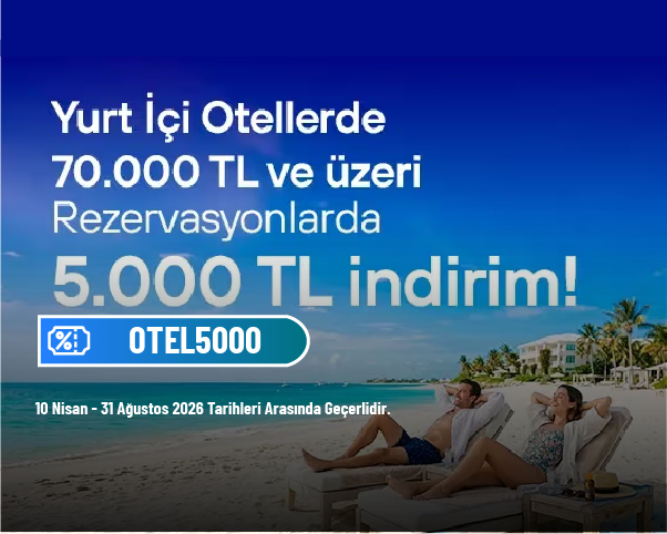 Turna İndirim Kodu - 70.000 TL Üzeri Yurt İçi Otel Rezervasyonlarında 5.000 TL İndirim Turna İndirim Kodu - 70.000 TL Üzeri Yurt İçi Otel Rezervasyonlarında 5.000 TL İndirim