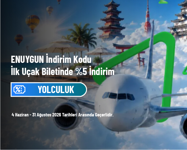 ENUYGUN İndirim Kodu - İlk Uçak Biletinde %5 İndirim ENUYGUN İndirim Kodu - İlk Uçak Biletinde %5 İndirim