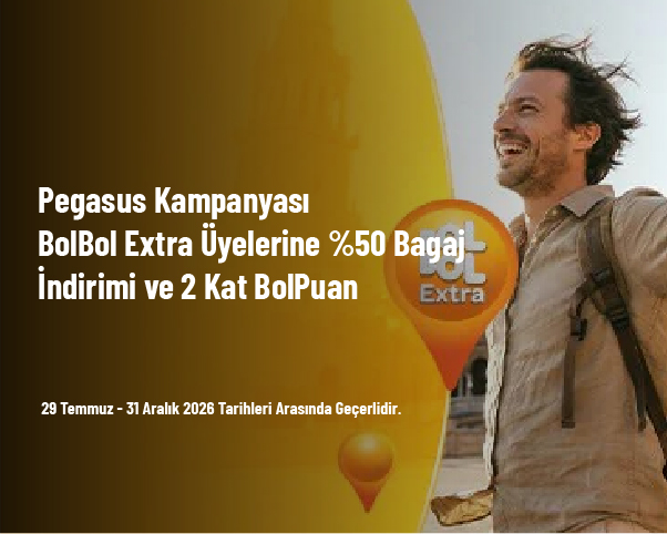 Pegasus Kampanyası - BolBol Extra Üyelerine %50 Bagaj İndirimi ve 2 Kat BolPuan Pegasus Kampanyası - BolBol Extra Üyelerine %50 Bagaj İndirimi ve 2 Kat BolPuan