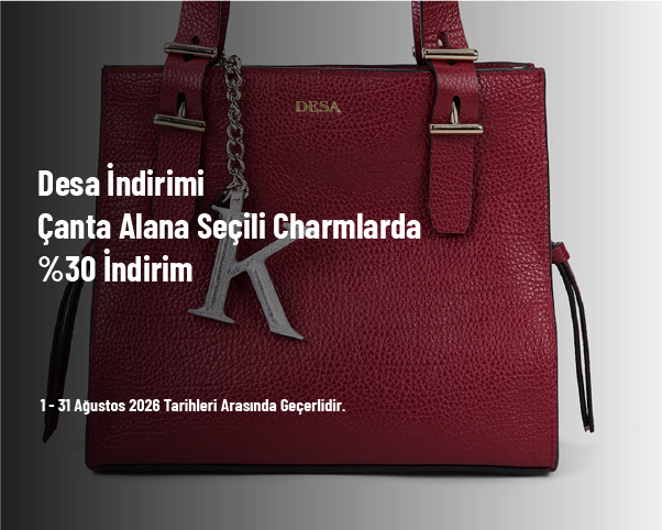 Desa İndirimi - Çanta Alana Seçili Charmlarda %30 İndirim Desa İndirimi - Çanta Alana Seçili Charmlarda %30 İndirim
