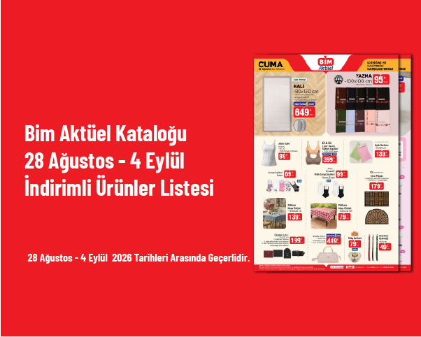 Bim Aktüel Kataloğu - 28 Ağustos - 4 Eylül İndirimli Ürünler Listesi
