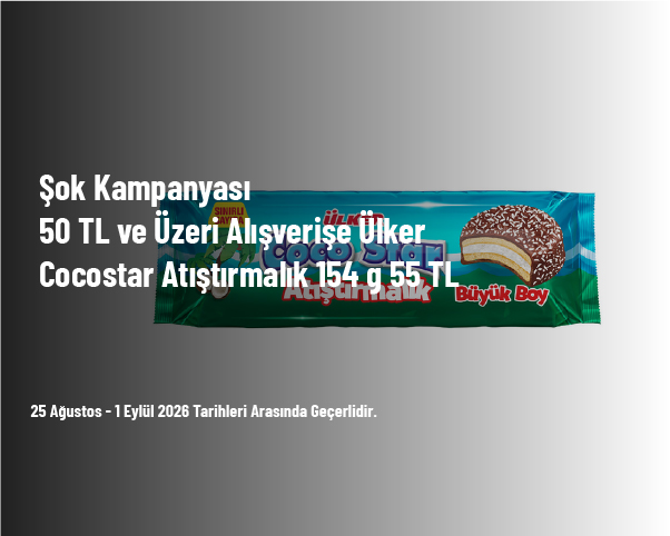 Şok Kampanyası - 50 TL ve Üzeri Alışverişe Ülker Cocostar Atıştırmalık 154 g 55 TL