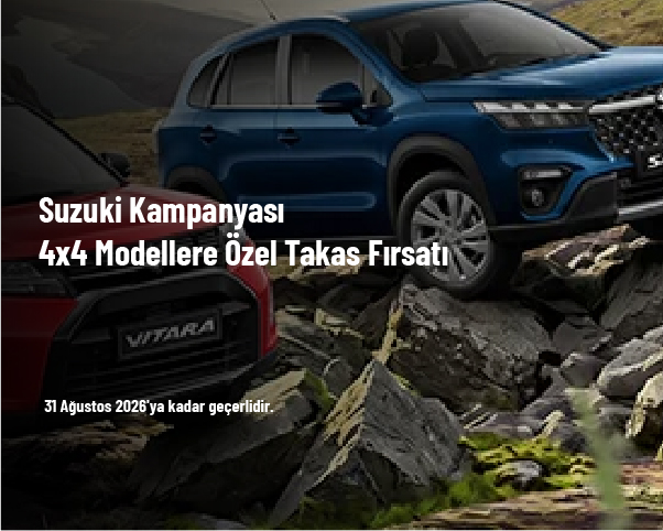 Suzuki Kampanyası - 4x4 Modellere Özel Takas Fırsatı