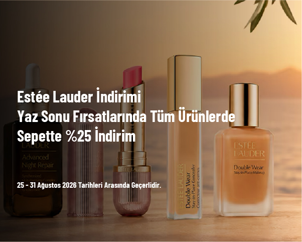 Estée Lauder İndirimi - Yaz Sonu Fırsatlarında Tüm Ürünlerde Sepette %25 İndirim Estée Lauder İndirimi - Yaz Sonu Fırsatlarında Tüm Ürünlerde Sepette %25 İndirim