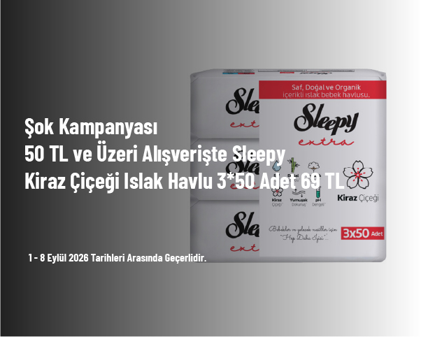 Şok Kampanyası - 50 TL ve Üzeri Alışverişte Sleepy Kiraz Çiçeği Islak Havlu 3*50 Adet 69 TL Şok Kampanyası - 50 TL ve Üzeri Alışverişte Sleepy Kiraz Çiçeği Islak Havlu 3*50 Adet 69 TL