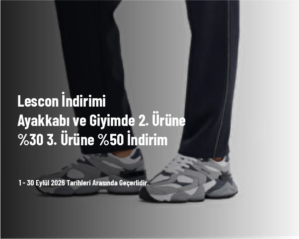 Lescon İndirimi - Ayakkabı ve Giyimde 2. Ürüne %30 3. Ürüne %50 İndirim