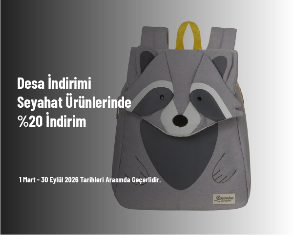 Desa İndirimi - Seyahat Ürünlerinde %20 İndirim Desa İndirimi - Seyahat Ürünlerinde %20 İndirim