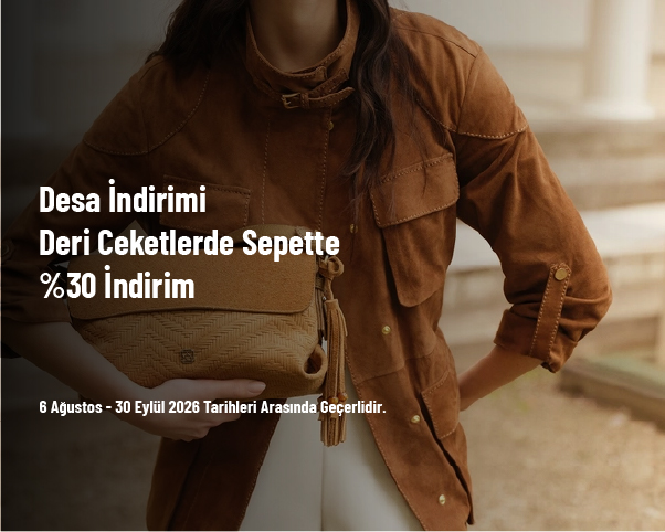 Desa İndirimi - Deri Ceketlerde Sepette %30 İndirim Desa İndirimi - Deri Ceketlerde Sepette %30 İndirim