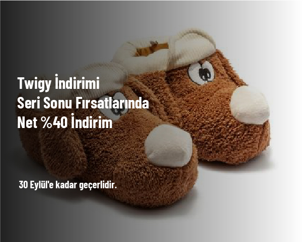 Twigy İndirimi - Seri Sonu Fırsatlarında Net %40 İndirim Twigy İndirimi - Seri Sonu Fırsatlarında Net %40 İndirim