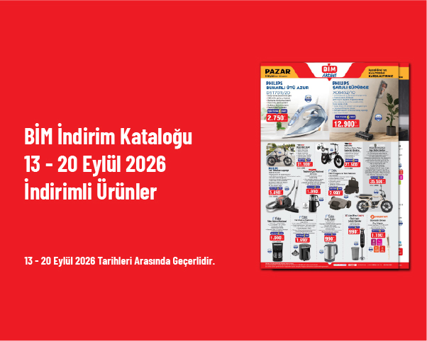BİM İndirim Kataloğu - 13 - 20 Eylül 2026 İndirimli Ürünler