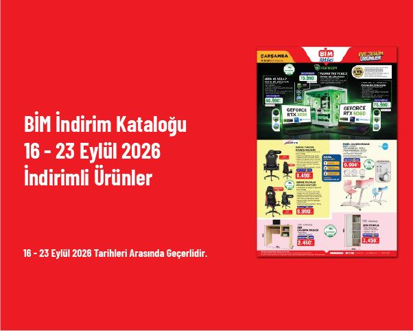 BİM İndirim Kataloğu - 16 - 23 Eylül 2026 İndirimli Ürünler BİM İndirim Kataloğu - 16 - 23 Eylül 2026 İndirimli Ürünler