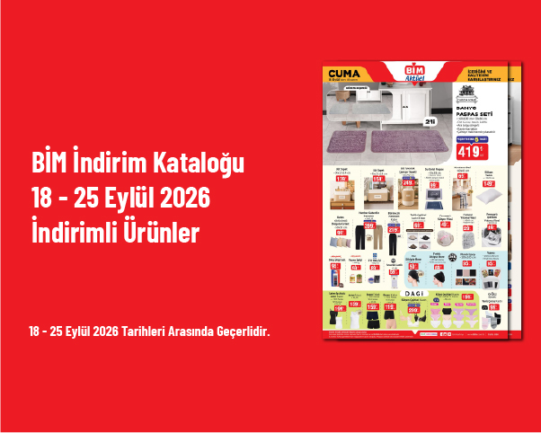BİM İndirim Kataloğu - 18 - 25 Eylül 2026 İndirimli Ürünler BİM İndirim Kataloğu - 18 - 25 Eylül 2026 İndirimli Ürünler