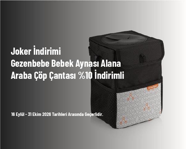 Joker İndirimi - Gezenbebe Bebek Aynası Alana Araba Çöp Çantası %10 İndirimli Joker İndirimi - Gezenbebe Bebek Aynası Alana Araba Çöp Çantası %10 İndirimli