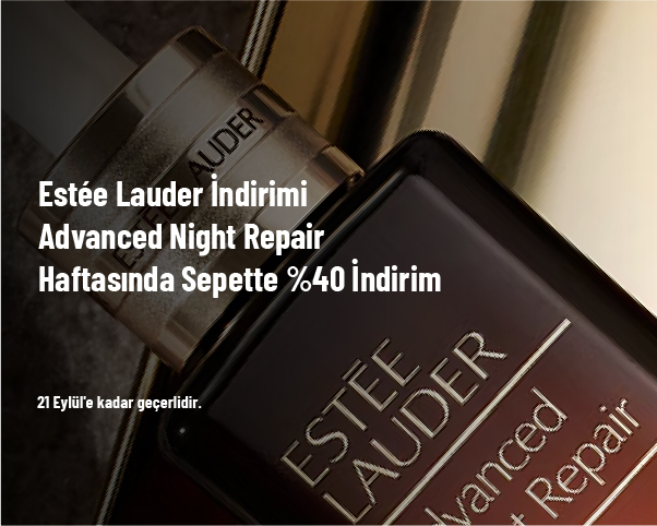 Estée Lauder İndirimi - Advanced Night Repair Haftasında Sepette %40 İndirim Estée Lauder İndirimi - Advanced Night Repair Haftasında Sepette %40 İndirim
