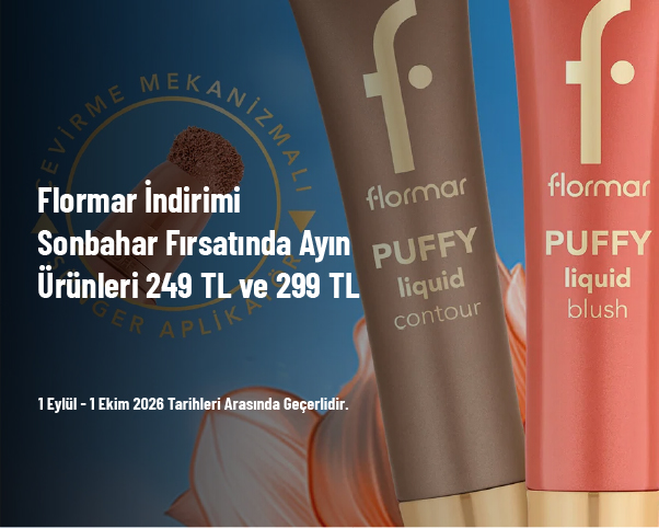 Flormar İndirimi - Sonbahar Fırsatında Ayın Ürünleri 249 TL ve 299 TL Flormar İndirimi - Sonbahar Fırsatında Ayın Ürünleri 249 TL ve 299 TL
