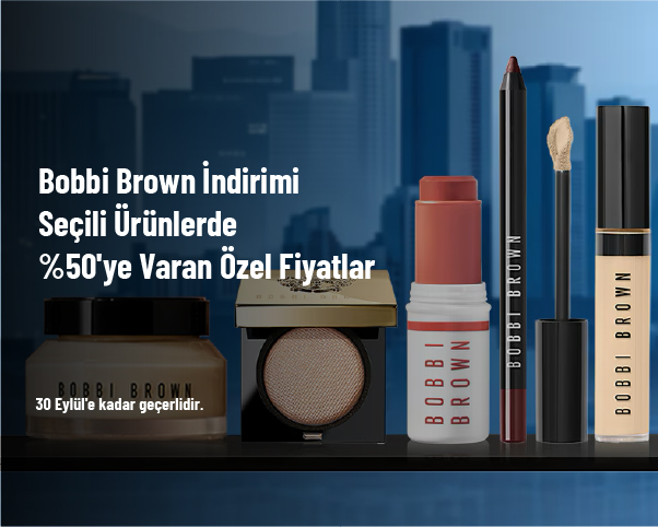 Bobbi Brown İndirimi - Seçili Ürünlerde %50'ye Varan Özel Fiyatlar Bobbi Brown İndirimi - Seçili Ürünlerde %50'ye Varan Özel Fiyatlar
