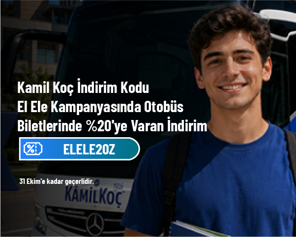 Kamil Koç İndirim Kodu - El Ele Kampanyasında Otobüs Biletlerinde %20'ye Varan İndirim