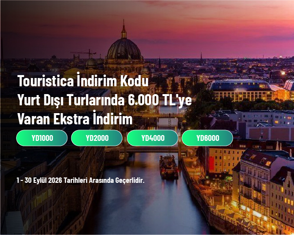 Touristica İndirim Kodu - Yurt Dışı Turlarında 6.000 TL'ye Varan Ekstra İndirim Touristica İndirim Kodu - Yurt Dışı Turlarında 6.000 TL'ye Varan Ekstra İndirim