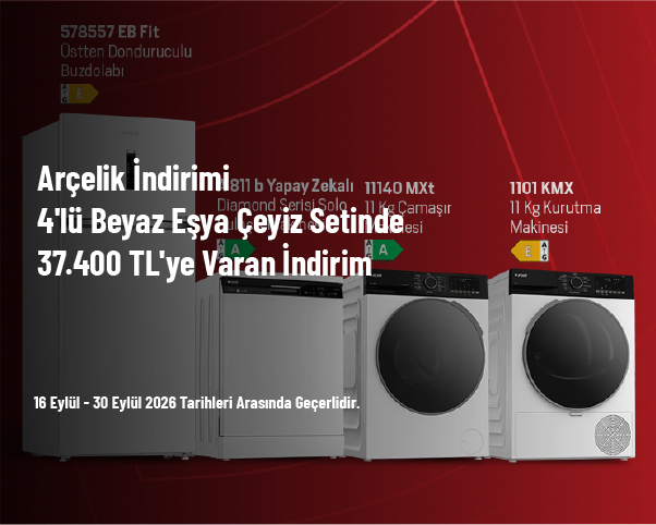 Arçelik İndirimi - 4'lü Beyaz Eşya Çeyiz Setinde 37.400 TL'ye Varan İndirim Arçelik İndirimi - 4'lü Beyaz Eşya Çeyiz Setinde 37.400 TL'ye Varan İndirim