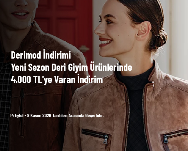 Derimod İndirimi - Yeni Sezon Deri Giyim Ürünlerinde 4.000 TL'ye Varan İndirim Derimod İndirimi - Yeni Sezon Deri Giyim Ürünlerinde 4.000 TL'ye Varan İndirim